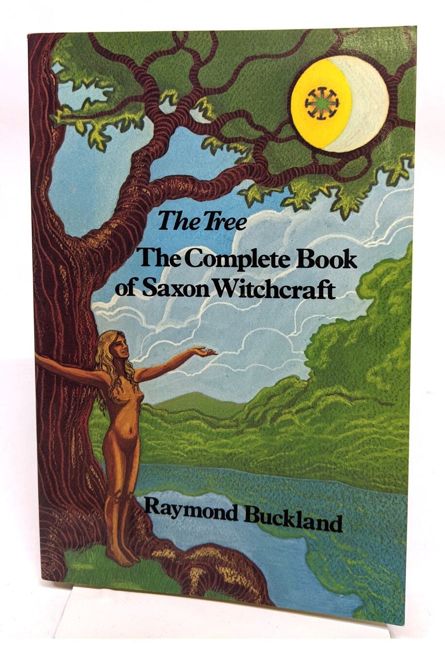 The Tree: The Complete Book of Saxon Witchcraft Raymond Buckland Wicca - 1987